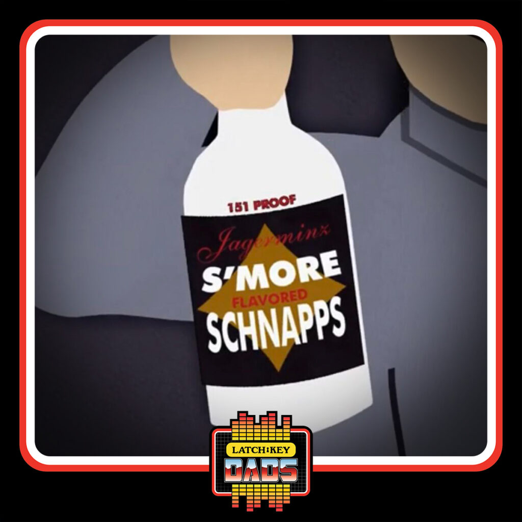 Latch-Key Dads - South Park S'more Schnapps