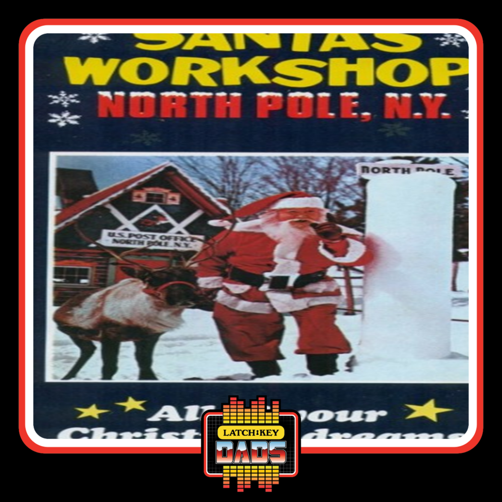 Latch-Key Dads - Santa's Workshop