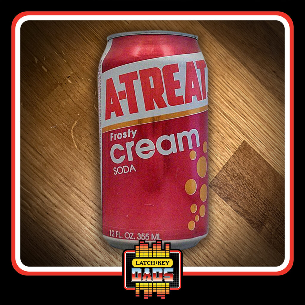 Latch-Key Dads - A-Treat Cream Soda