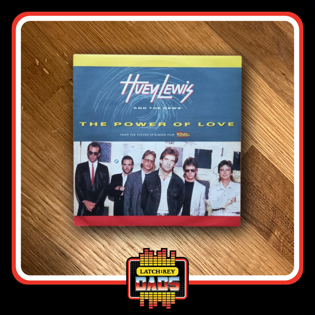 Latch-Key Dads - Huey Lewis - Power of Love