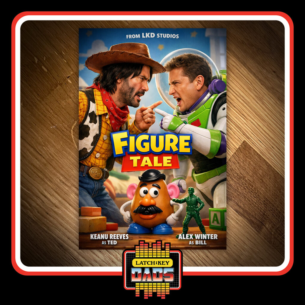 Latch-Key Dads - Season 5 - Toy Story - Low Kuality Downloads!