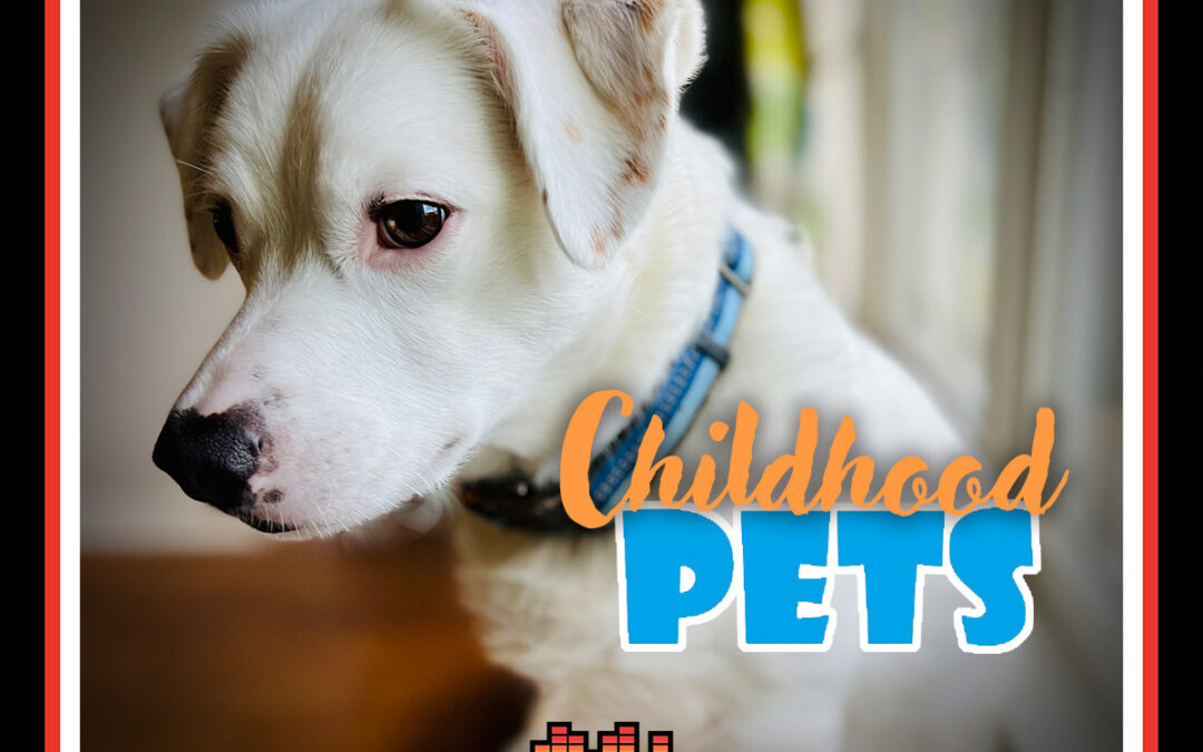 Episode 118: Childhood Pets | Latch-Key Dads Podcast